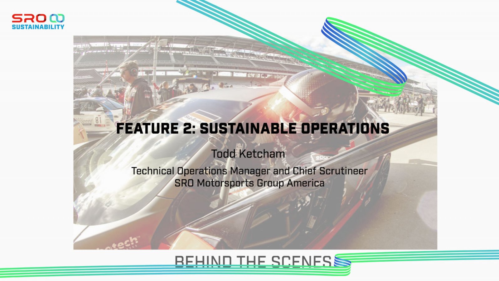 Todd Ketchum: Leading the Way to Sustainability at SRO America 